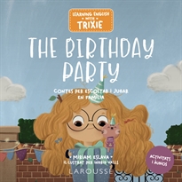 Books Frontpage Learning English with Trixie. The Birthday Party