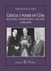 Front pageCiencia y poder en Cuba. RACISMO, HOMOFOBIA, NACIÓN (1790-1970)