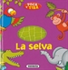 Front pageLa selva, toca y tira