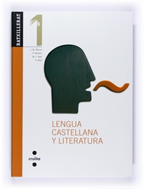 Books Frontpage Lengua castellana y literatura. 1º Batxillerat