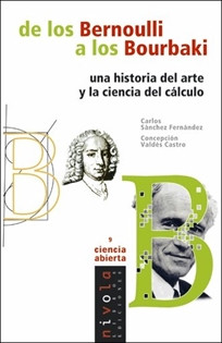 Books Frontpage De los Bernoulli a los Bourbaki. Una historia del arte y la ciencia del cálculo