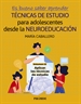 Front pageEs bueno saber aprender. TÉCNICAS DE ESTUDIO para adolescentes desde la NEUROEDUCACIÓN Volumen II