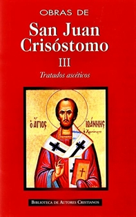 Books Frontpage Obras de San Juan Crisóstomo. III: Tratados ascéticos