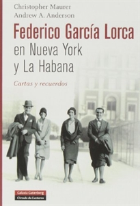 Books Frontpage Federico García Lorca en Nueva York y La Habana: Cartas y recuerdos