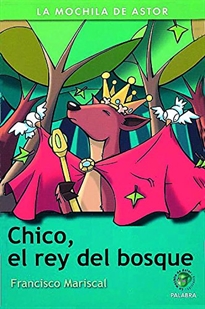 Books Frontpage Chico, el rey del bosque