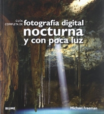 Books Frontpage Gu¡a completa fotograf¡a digital nocturna y poca luz