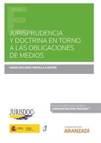 Books Frontpage Jurisprudencia y Doctrina en torno a las obligaciones de medios (Papel + e-book)