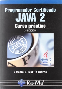 Books Frontpage Programador Certificado JAVA 2. Curso práctico. 3ª Edición