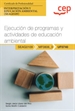 Front pageManual. Ejecución de programas y actividades de educación ambiental (UF0740). Certificados de profesionalidad. Interpretación y educación ambiental (SEAG0109)