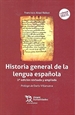 Front pageHistoria general de la lengua española 2ª edición