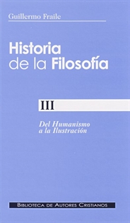 Books Frontpage Historia de la filosofía. III: Del Humanismo a la Ilustración (siglos XV-XVIII)