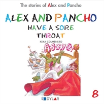 Books Frontpage Alex And Pancho Have A Sore Throat - Story 8