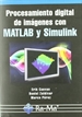 Portada del libro Procesamiento digital de imágenes con MATLAB y Simulink