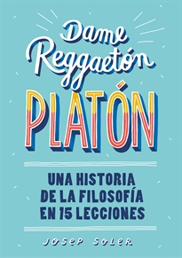 Books Frontpage Dame reggaetón, Platón