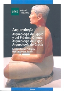 Books Frontpage Arqueología I. Arqueología de Egipto y del próximo Oriente. Arqueología del Egeo. Arqueología de Grecia