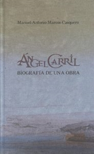Books Frontpage Ángel Carril: biografía de una obra