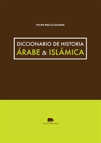 Books Frontpage Diccionario de historia árabe & islámica