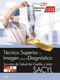 Books Frontpage Técnico Superior en Imagen para el Diagnóstico. Servicio de Salud de Castilla y León (SACYL). Test