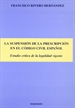 Front pageLa suspensión de la prescripción en el Código Civil Español