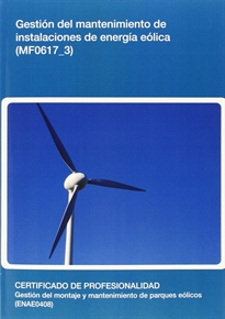 Books Frontpage Gestión del mantenimiento de instalaciones de energía eólica  (MF0617_3)