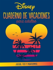 Books Frontpage Disney. Cuaderno de vacaciones para adultos