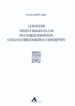 Front pageCum Figuris. Texto e imagen en los incunables españoles. Catálogo bibliográfico y descriptivo