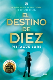 Books Frontpage Legados de Lorien 6 - El destino de Diez