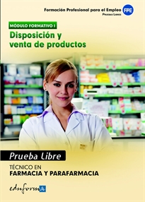 Books Frontpage Pruebas libres para la obtención del título de técnico de farmacia y parafarmacia