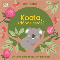 Books Frontpage Koala, ¿dónde estás? (Eco bebé)