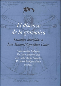 Books Frontpage El discurso de la gramática. Estudios ofrecidos a José Manuel González Calvo