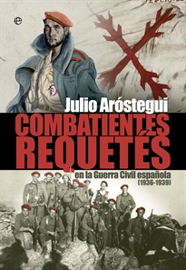Books Frontpage Combatientes requetés de la Guerra Civil (1936 - 1939)