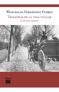 Books Frontpage Tragedias de la vida vulgar