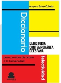 Books Frontpage Diccionario de Historia contemporánea de España