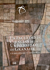 Books Frontpage La Facultad de Ciencias de la Universidad de Granada