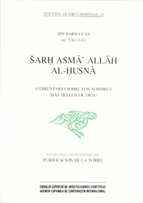 Books Frontpage Sarh asma' Allah al-husnà (Comentario sobre los nombres más bellos de Dios)
