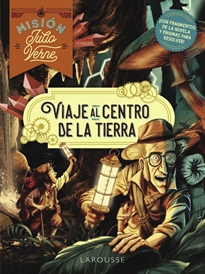 Books Frontpage Misión Julio Verne. Viaje al centro de la Tierra