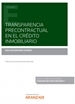 Front pageTransparencia precontractual en el crédito inmobiliario (Papel + e-book)