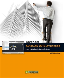 Books Frontpage Aprender AutoCAD 2013 avanzado con 100 ejercicios prácticos