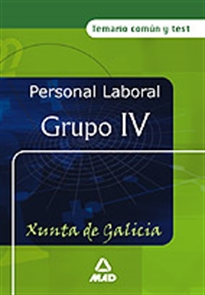 Books Frontpage Personal laboral de la xunta de galicia. Grupo iv. Temario comun y test