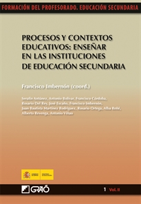 Books Frontpage Procesos y contextos educativos: Enseñar en las instituciones de educación secundaria