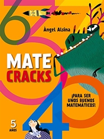 Books Frontpage Matecracks. Actividades de competencia matemática: números, geometría, medida, lógica y estadística 5 años