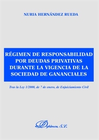 Books Frontpage Régimen de responsabilidad por deudas privativas durante la vigencia de la sociedad de gananciales