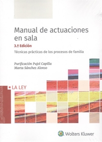 Books Frontpage Manual de actuaciones en sala. Técnicas prácticas de los procesos de familia (3.ª Edición)