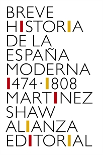Books Frontpage Breve historia de la España moderna (1474-1808)