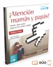 Front page¡Atención mamás y papás!  (Papel + e-book)