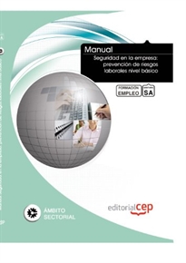 Books Frontpage Manual Seguridad en la empresa: prevención de riesgos laborales nivel básico. Formación para el empleo