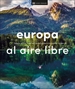 Front pageEuropa al aire libre (Viajes para regalar)