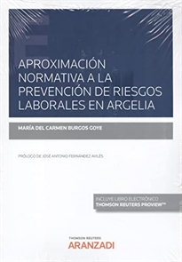 Books Frontpage Aproximación normativa a la Prevención de Riesgos Laborales en Argelia (Papel + e-book)