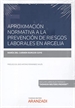 Front pageAproximación normativa a la Prevención de Riesgos Laborales en Argelia (Papel + e-book)