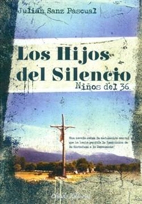 Books Frontpage Los Hijos del Silencio - Niños del 36